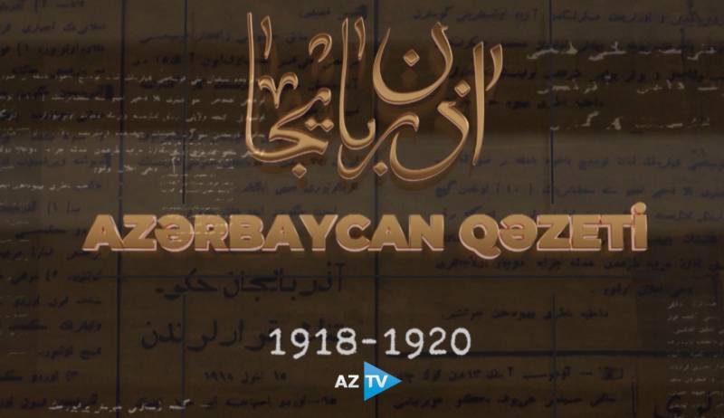 Cümhuriyyət dövründə “Azərbaycan” qəzeti hansı mövzulardan yazırdı? – AzTV-də UNİKAL LAYİHƏ