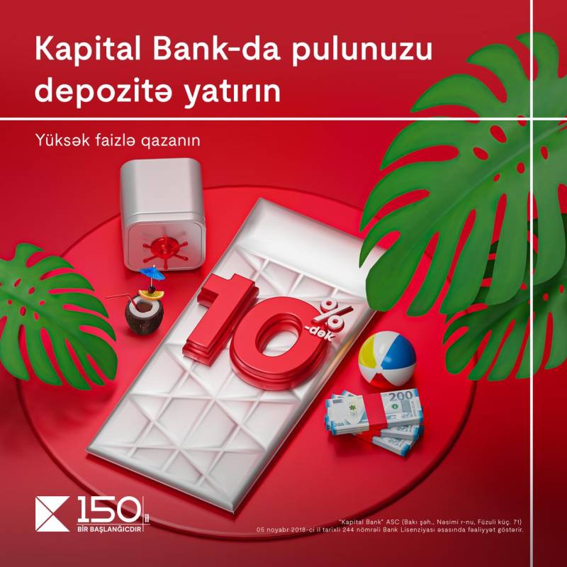 Kapital Bank 10% gəlir qazandıran depozit kampaniyasının müddətini artırdı 