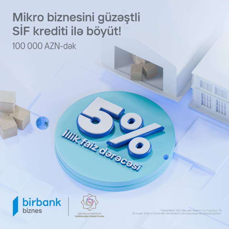 Birbank Biznes-də SİF kreditindən yararlanma imkanı 