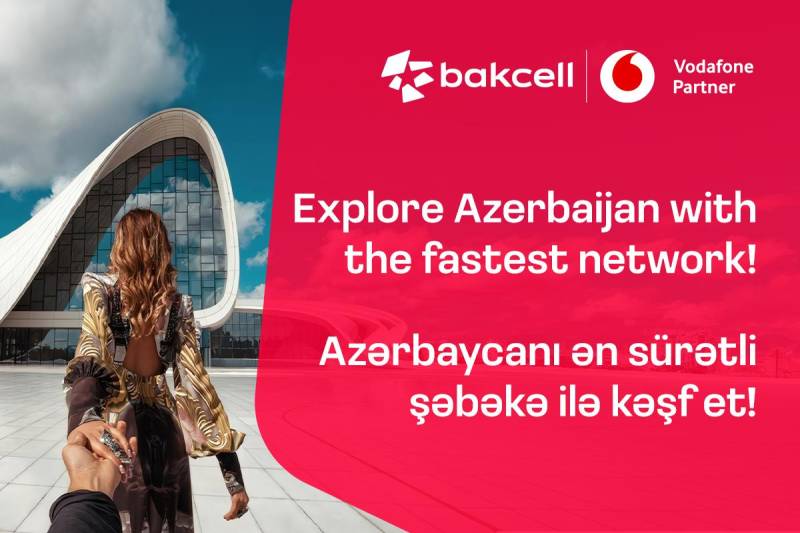 “Bakcell” “Vodafone Group”la əməkdaşlıq edəcək 