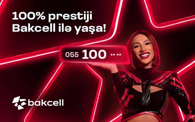 “Bakcell” yeni prestijli 100 seriyalı nömrələrini təqdim edir 