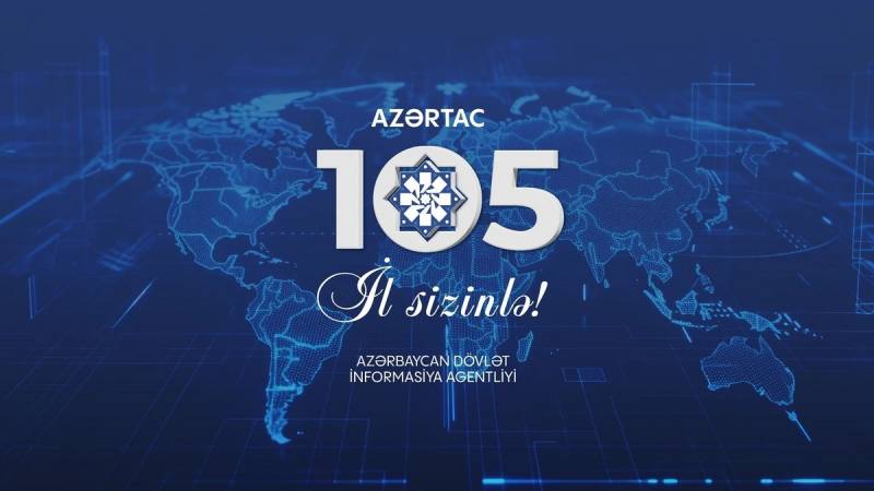 AZƏRTAC-ın yaranmasından 105 il ötür