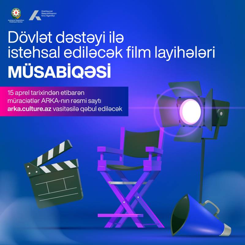 “Dövlət dəstəyi ilə istehsal ediləcək film layihələri