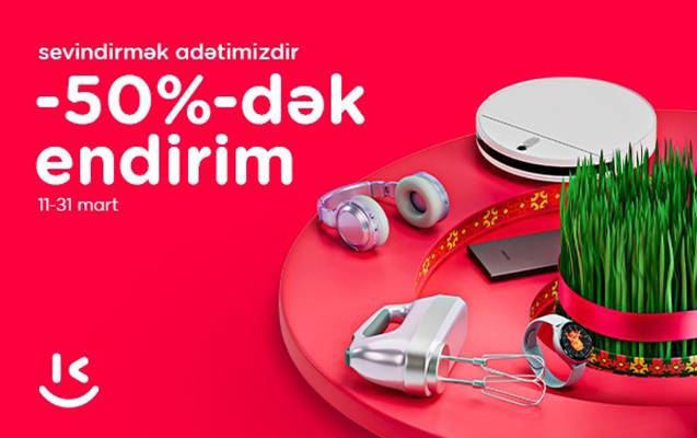 “Kontakt”da Novruz sevinci - Nağd alışa 50%dək endirim